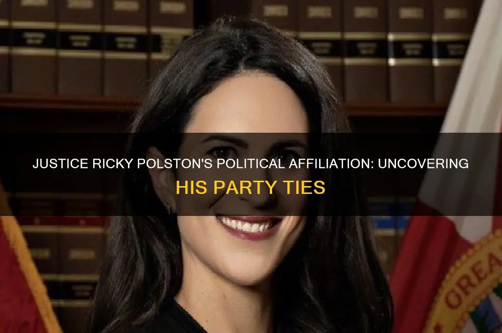 what political party is justice ricky polston