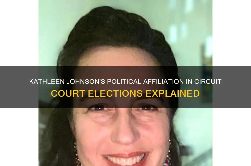 what political party is kathleen johnson circuit court