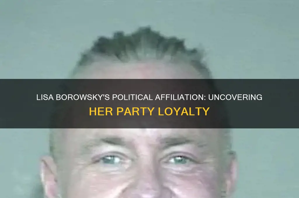 what political party is lisa borowsky