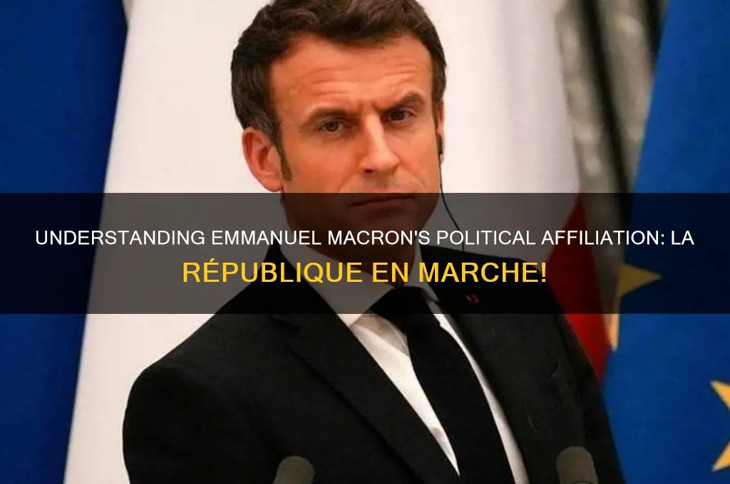 what political party is macron