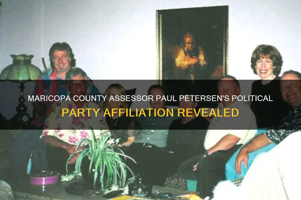 what political party is maricopa county assessor paul petersen with