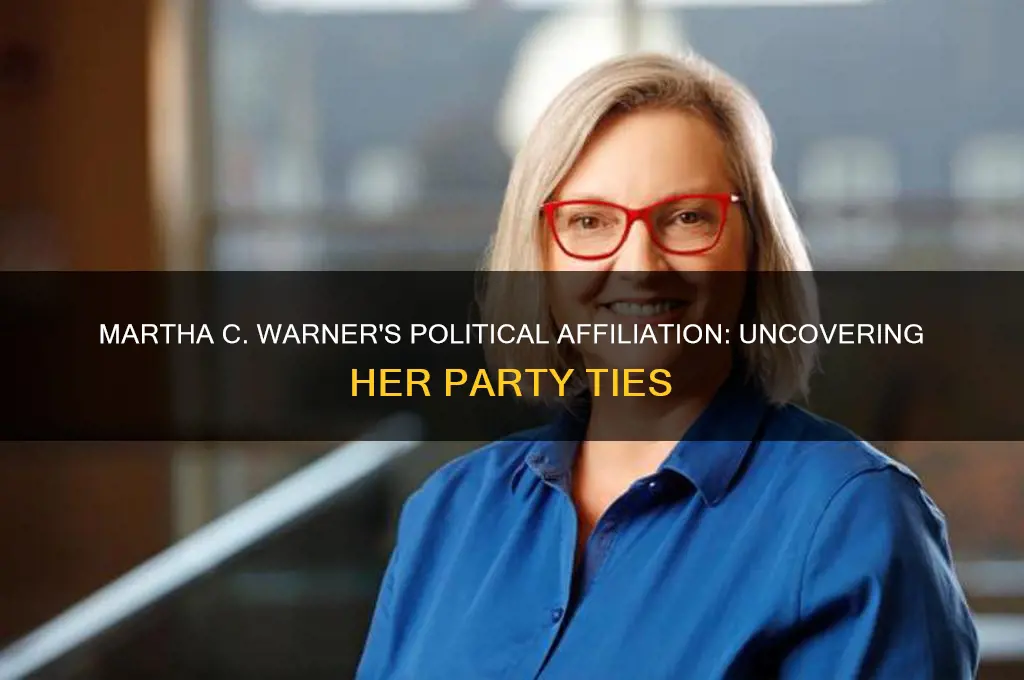 what political party is martha c warner