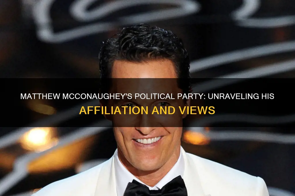 what political party is matthew mcconaughey
