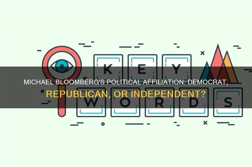 what political party is michael bloomberg associated with