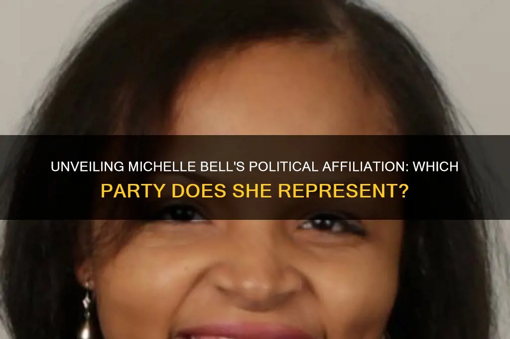 what political party is michelle bell