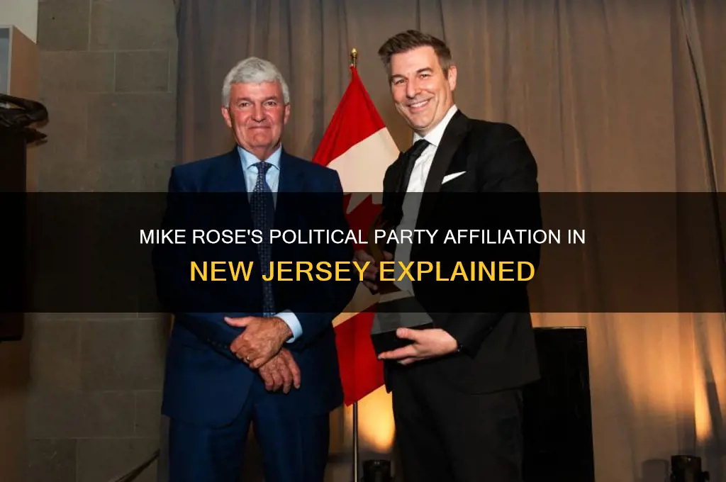 what political party is mike rose new jersey