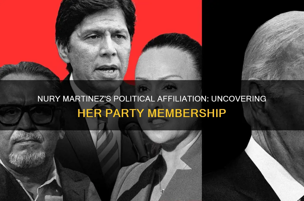 what political party is nury martinez