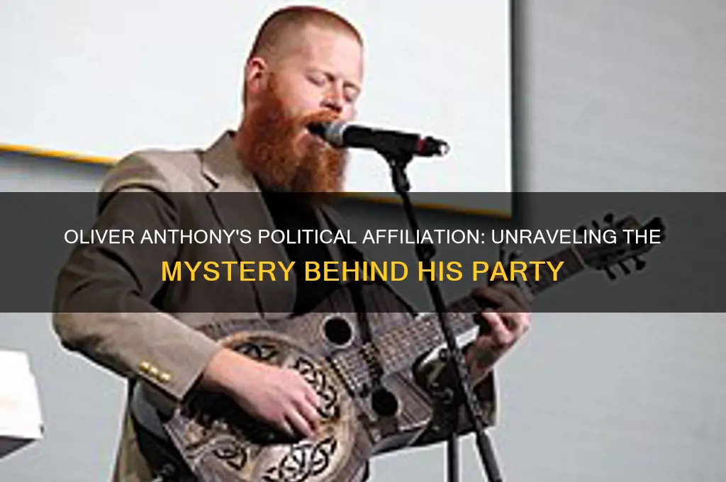 what political party is oliver anthony