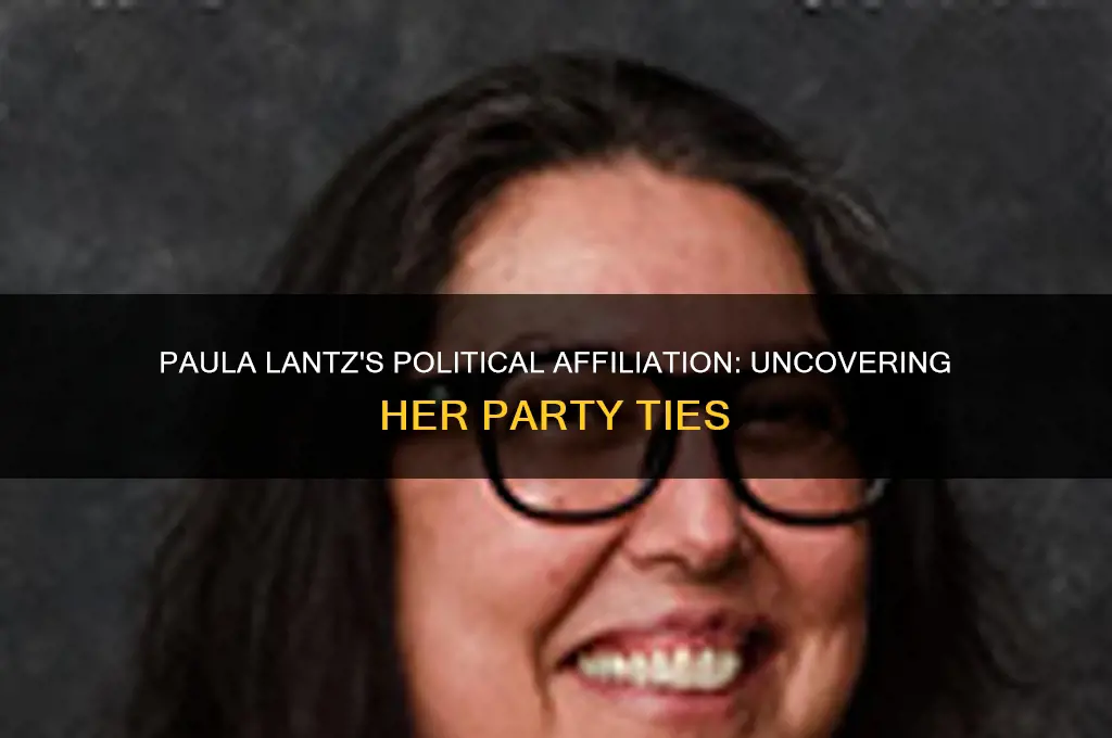 what political party is paula lantz