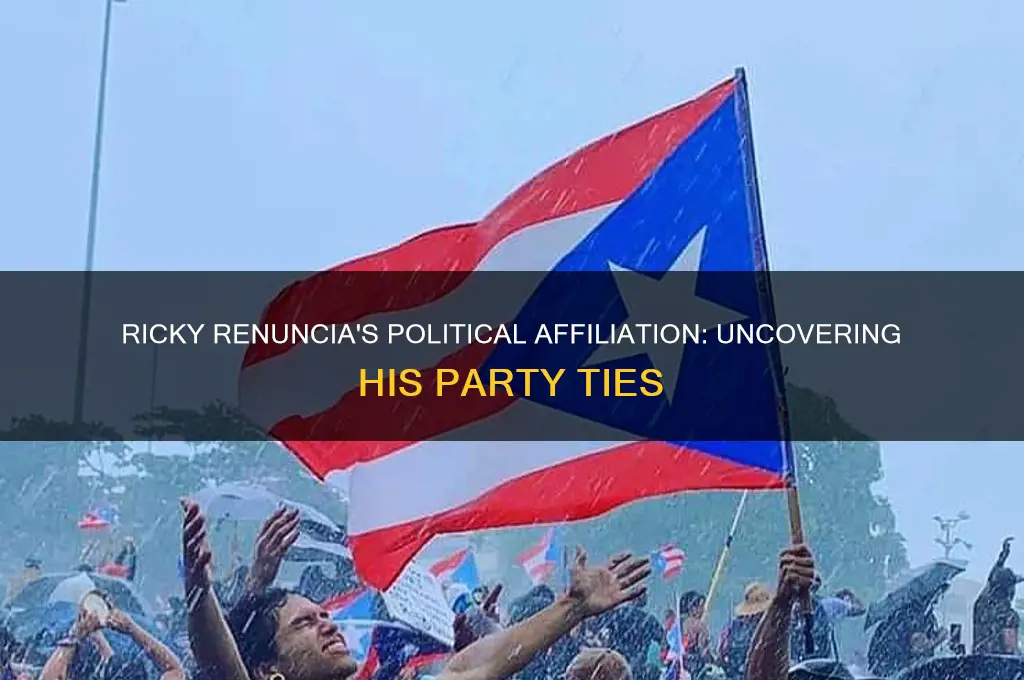 what political party is ricky renuncia affiliated with