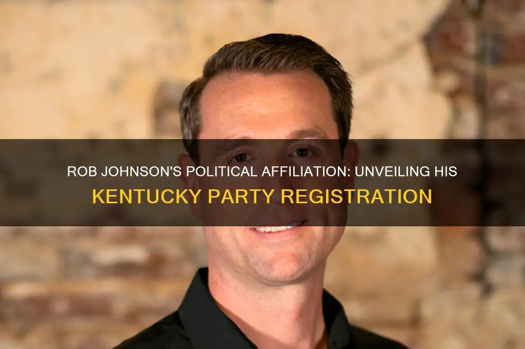 what political party is rob johnson kentucky registered