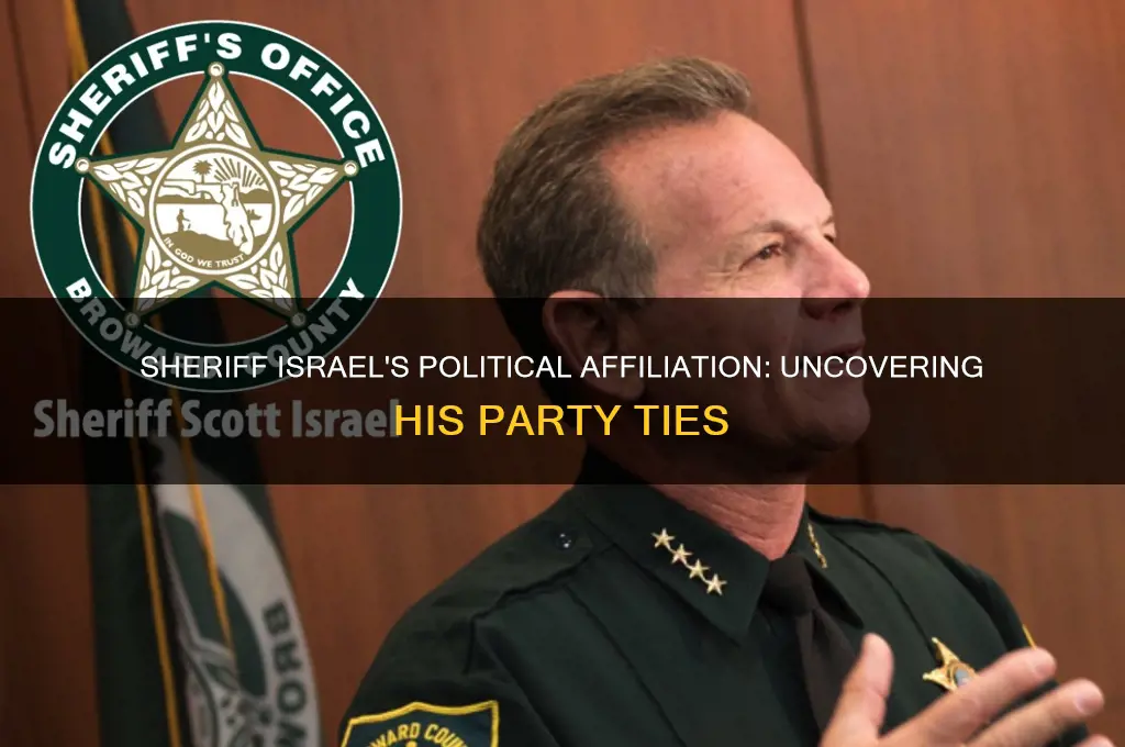 what political party is sheriff israel