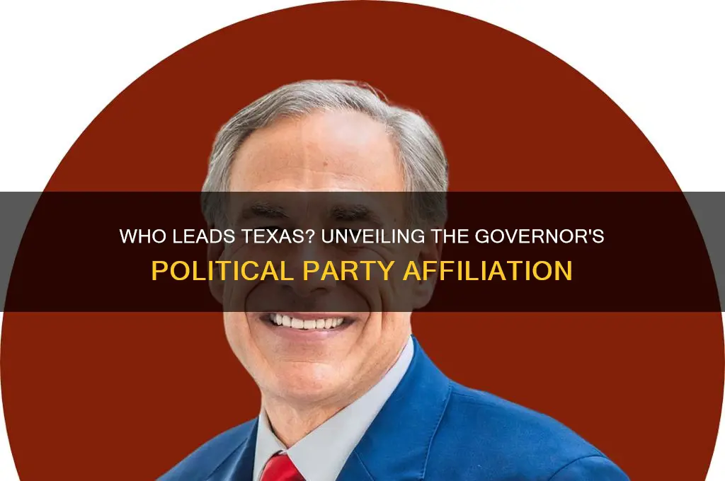 what political party is the governor of texas
