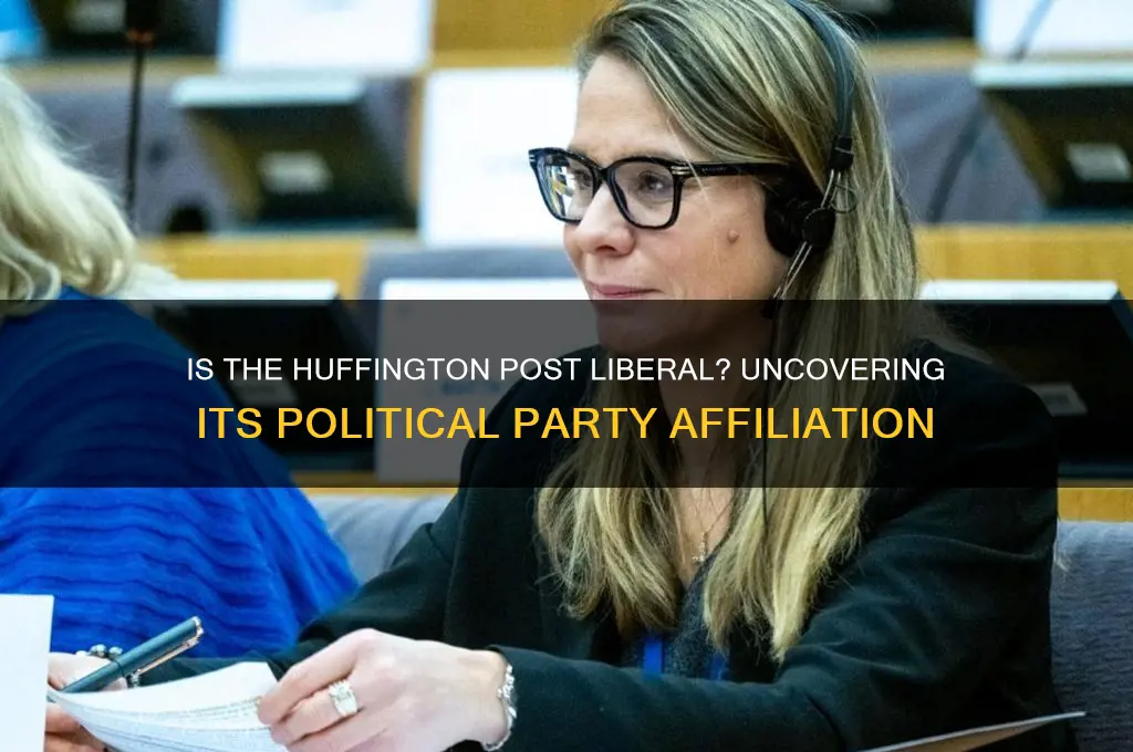 what political party is the huffington post