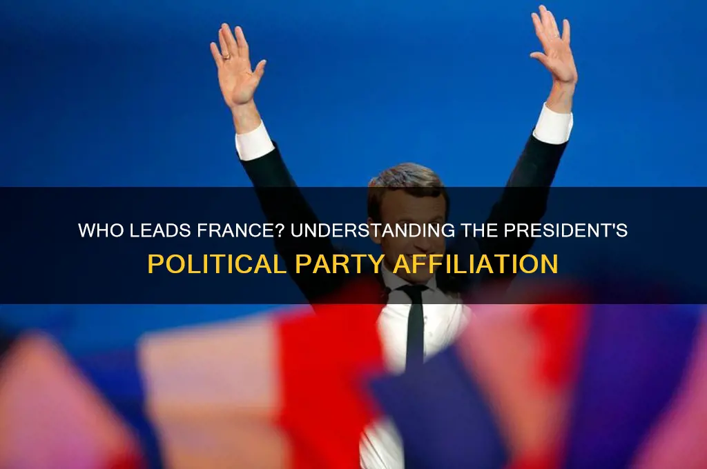 what political party is the president of france