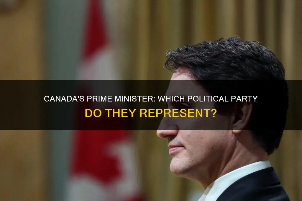 what political party is the prime minister of canada