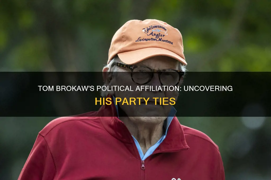 what political party is tom brokaw