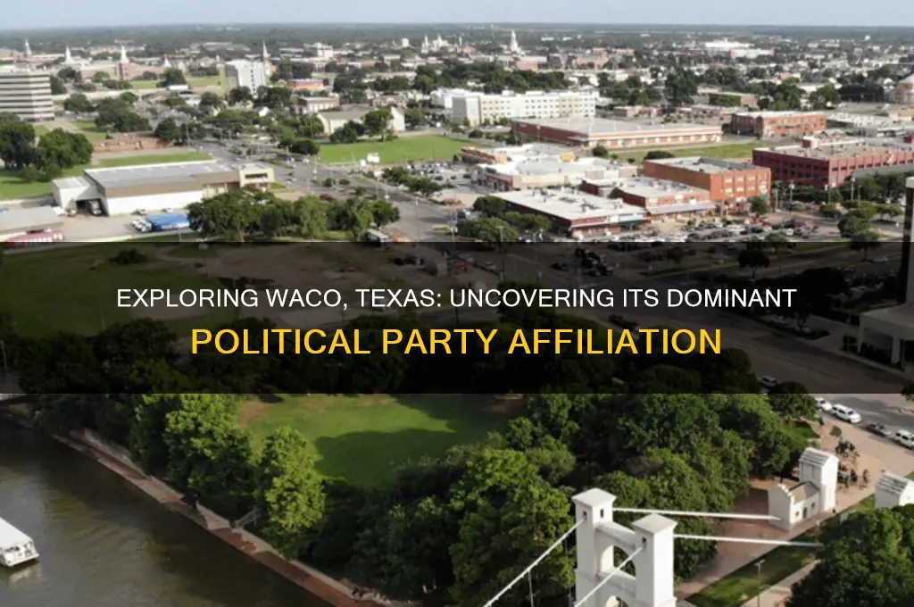 what political party is waco tx