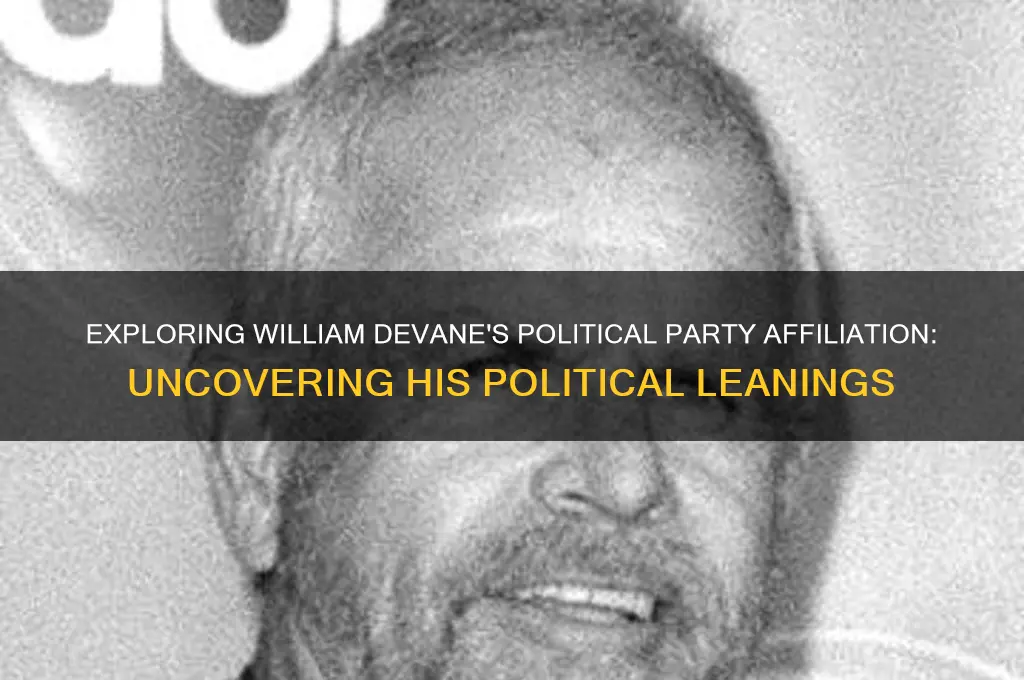 what political party is william devane