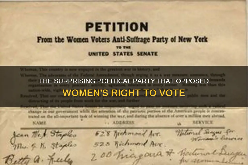 what political party opposed to women