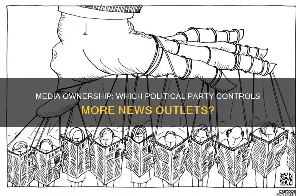 what political party owns more media companies