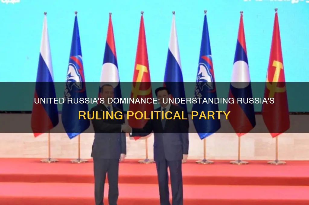 what political party rules over rusia