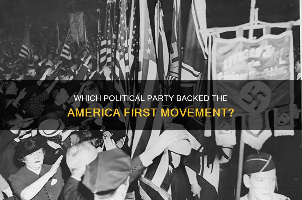 what political party supportef the america firsyers