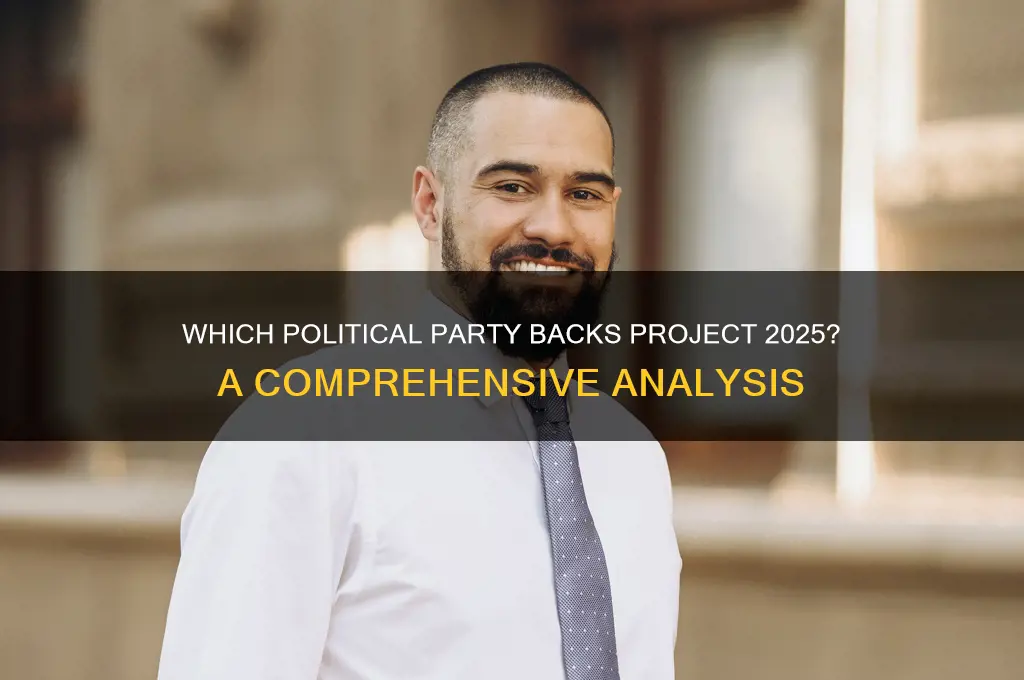 what political party supports project 2025
