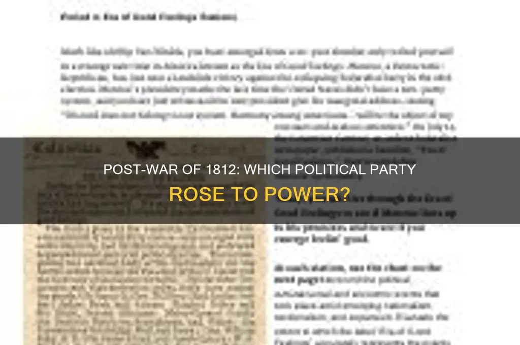 what political party took control after the war of 1812
