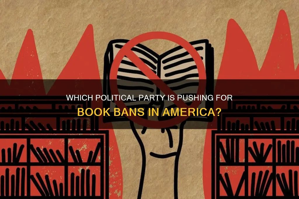 what political party wants to ban books