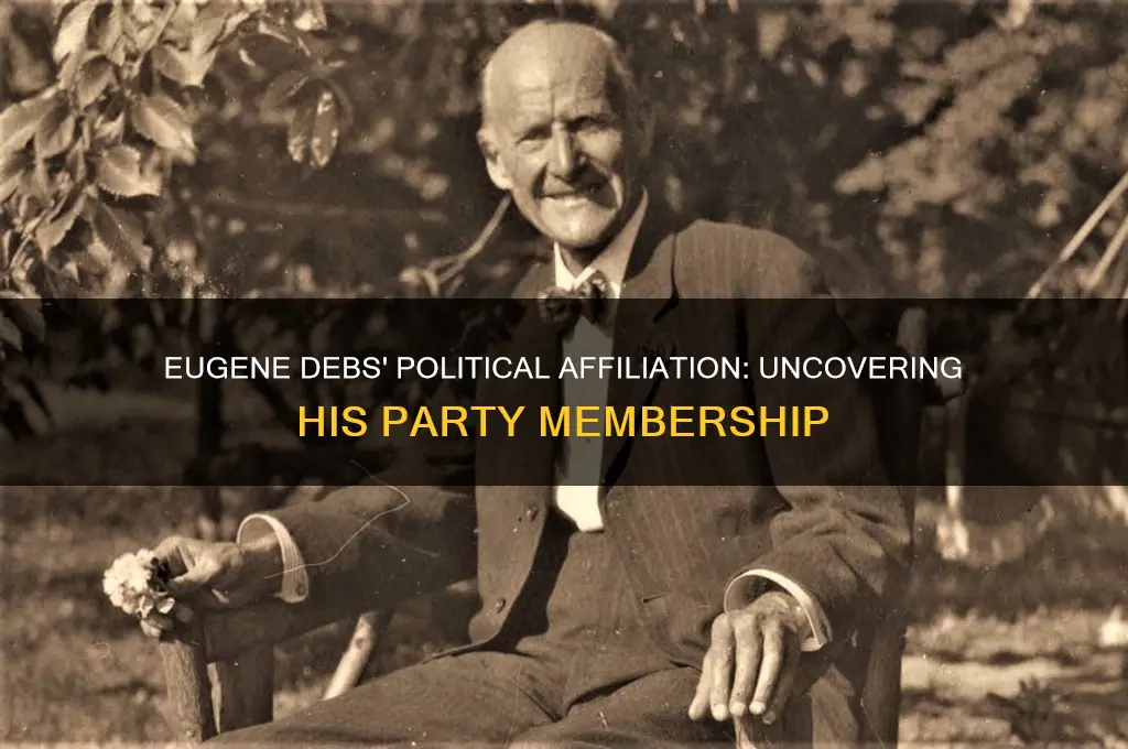 what political party was eugene debs part of