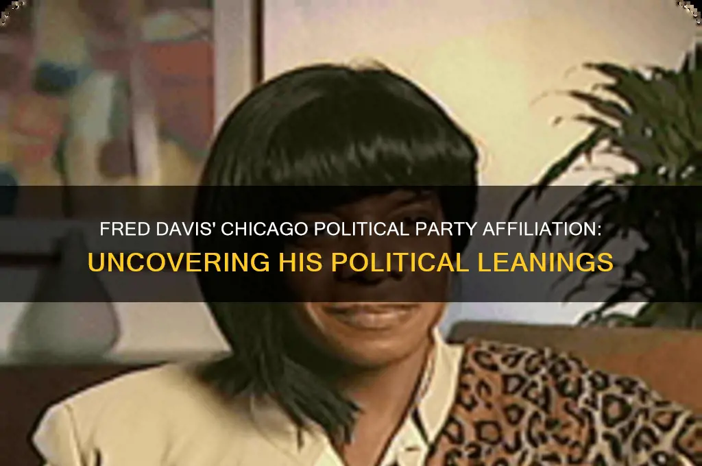 what political party was fred davis in chicago