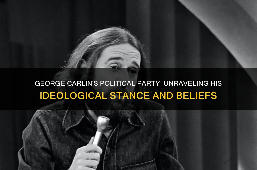 what political party was george carlin