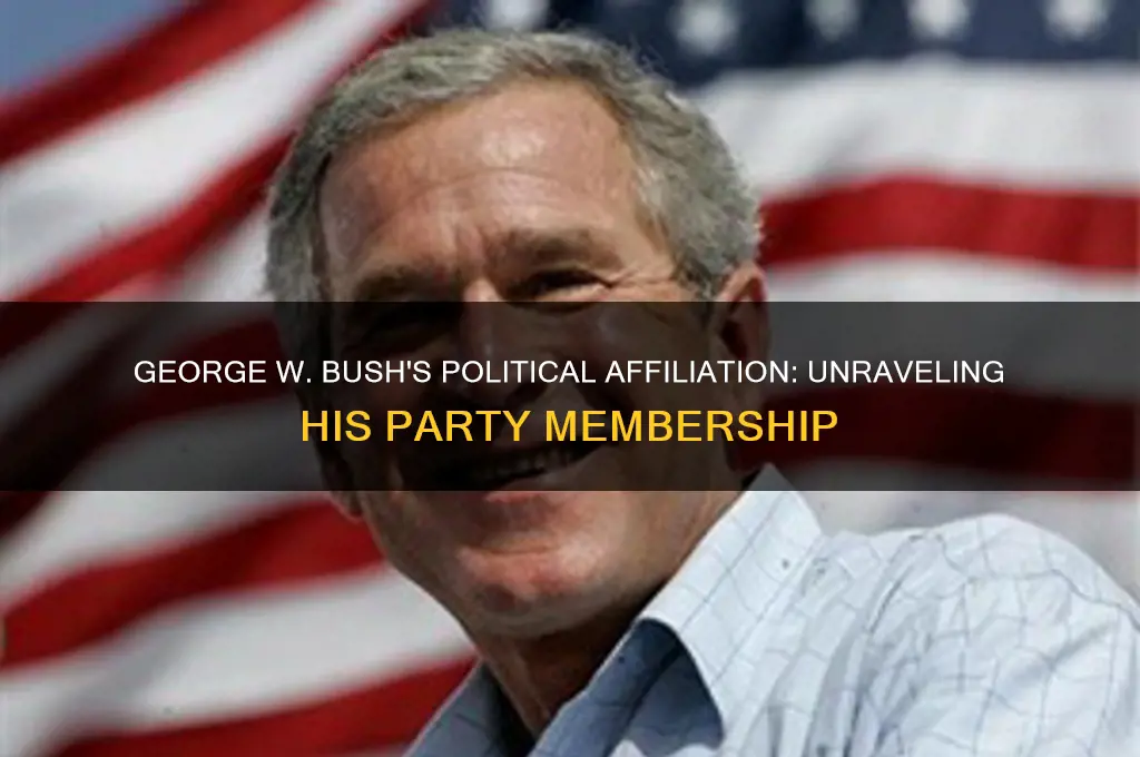 what political party was geroge bush