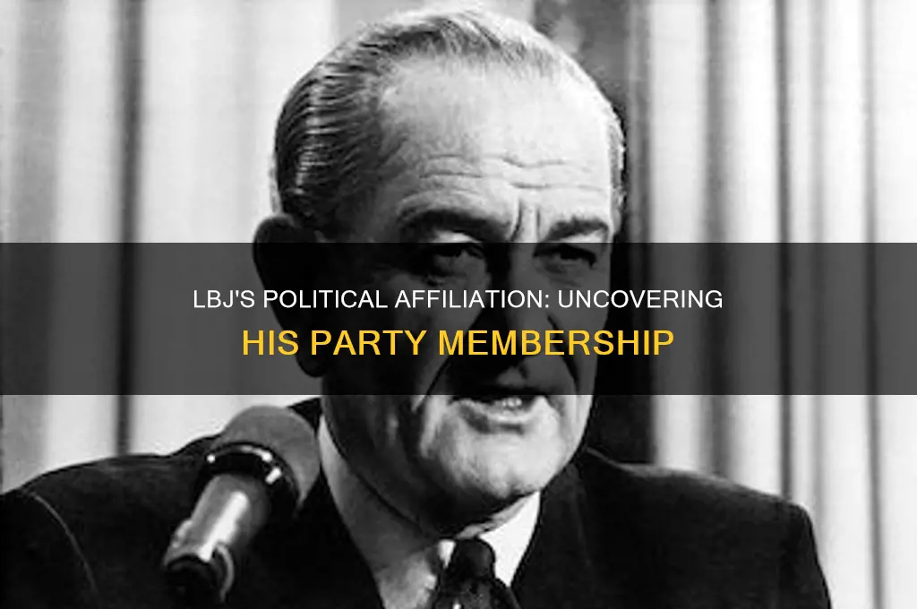 what political party was lbj