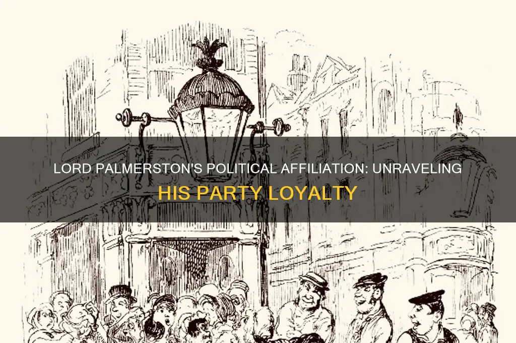what political party was lord palmerston