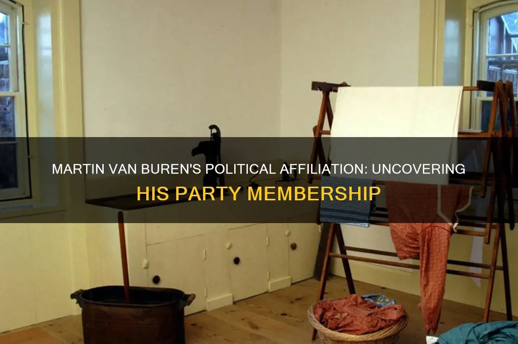 what political party was martin van buren apart of
