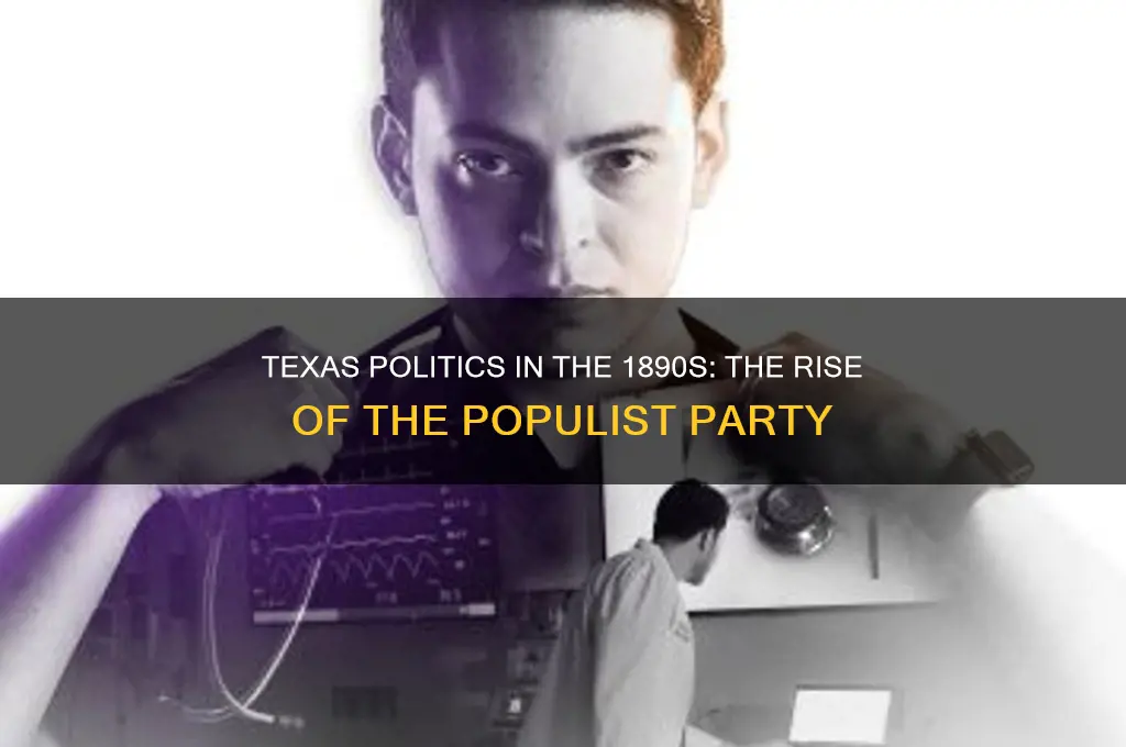 what political party was popular in 1890s in texas