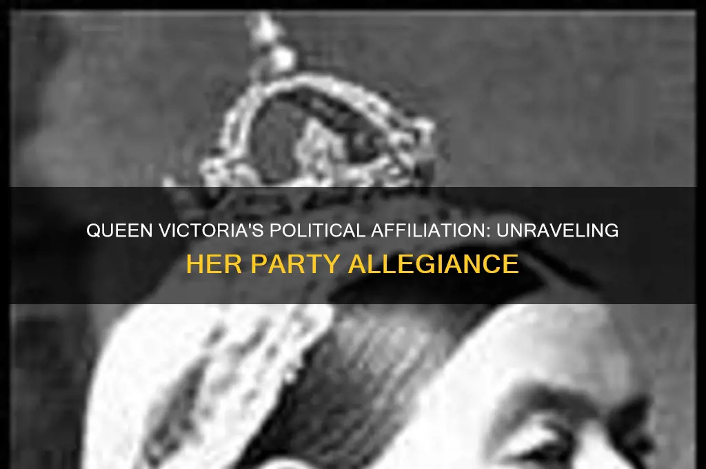 what political party was queen victoria