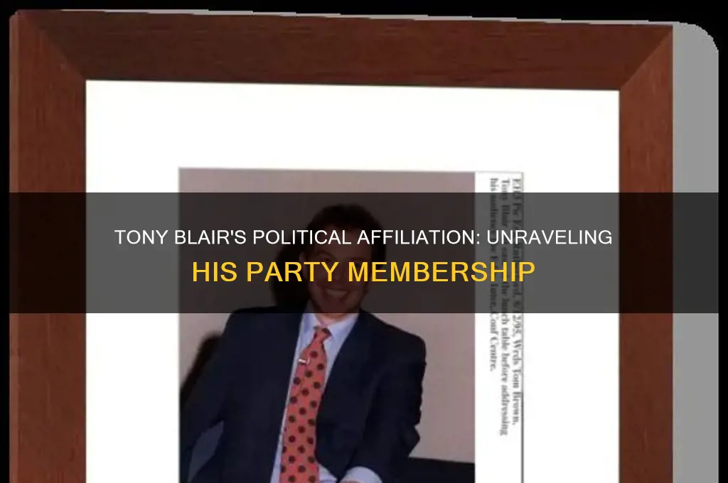 what political party was tony blair