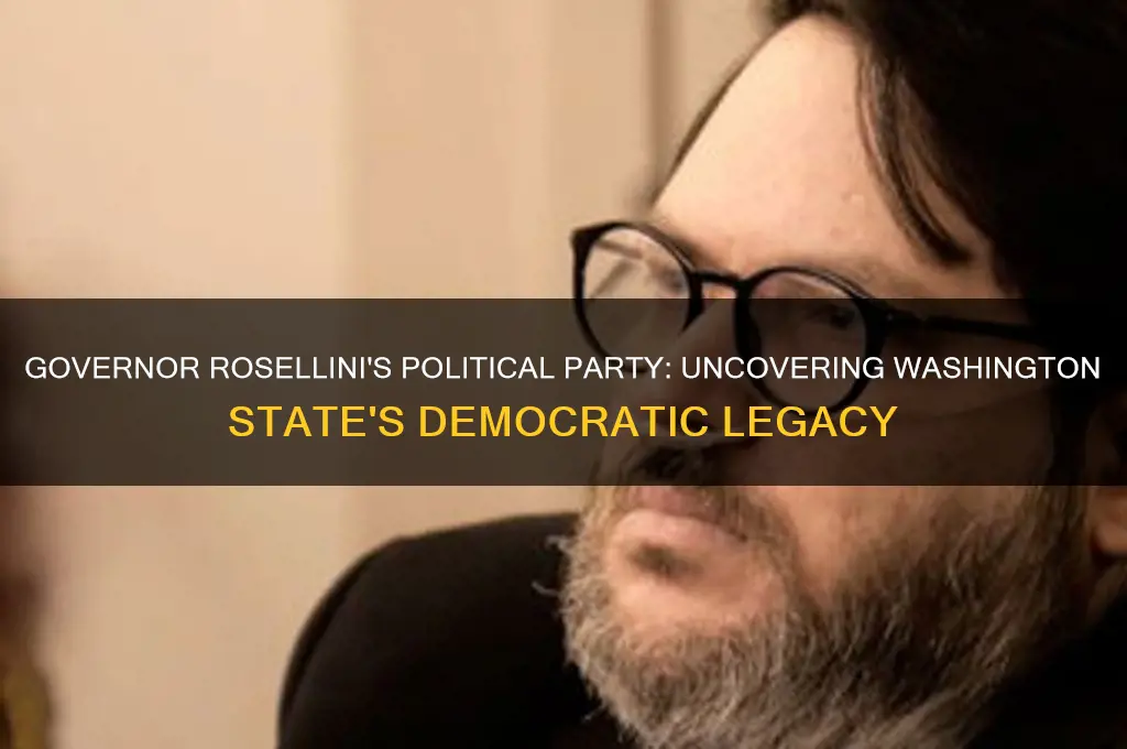 what political party was wa state governor rosellini washington