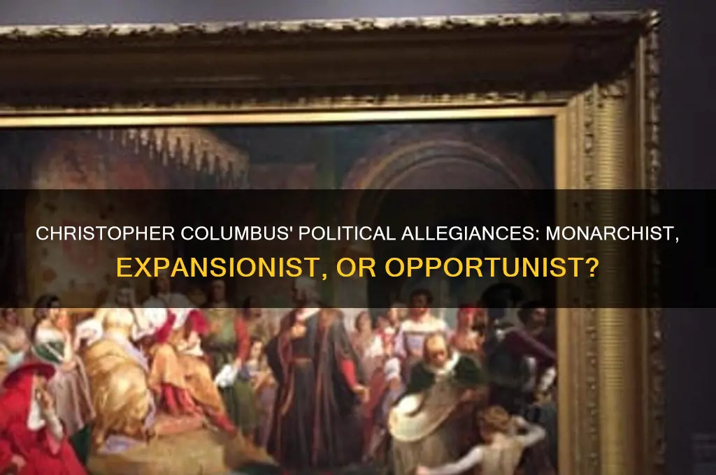 what political was christopher columbus
