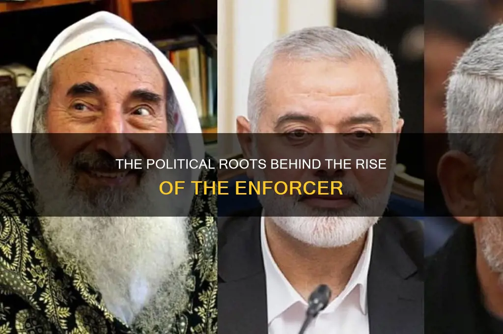 what politics inspired the enforcer