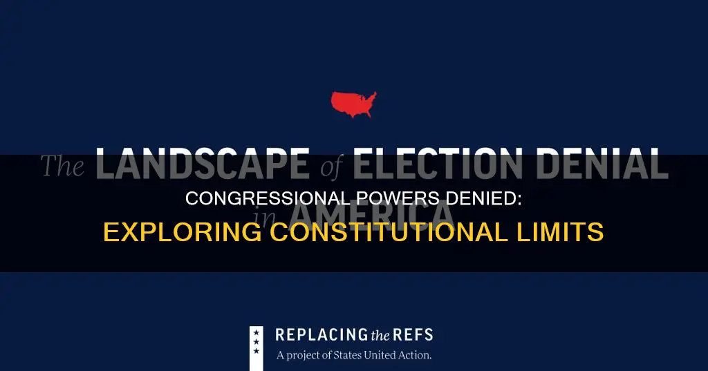 what powers are denied from congress in the constitution