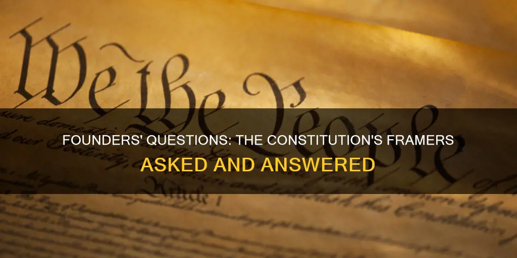 what question did the framers of the american constitution