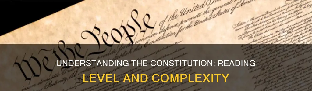 what reading level is the constitution written at