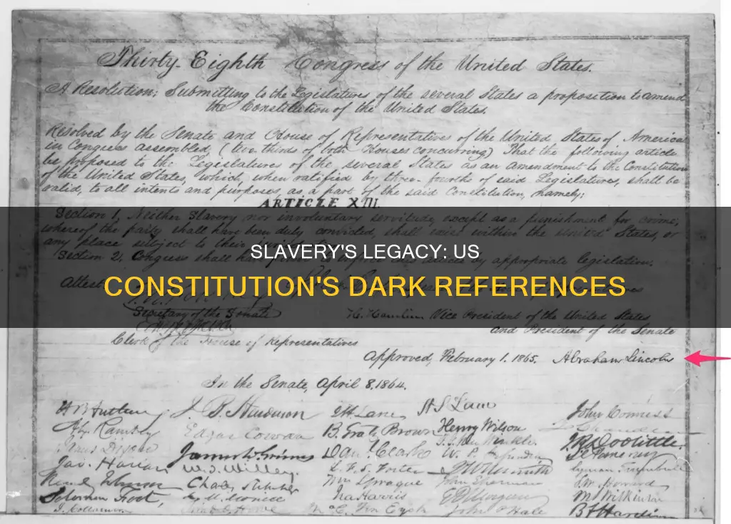 what references to slavery exist in the us constitution