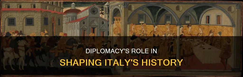 what role did diplomacy play in italy