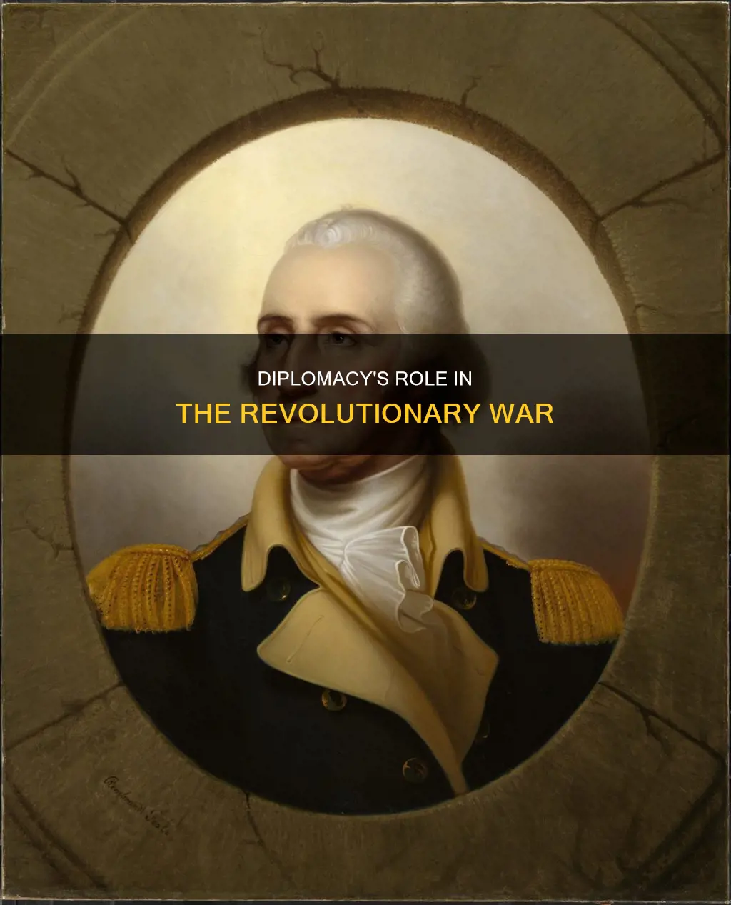 what role did diplomacy play in the revolutionary war