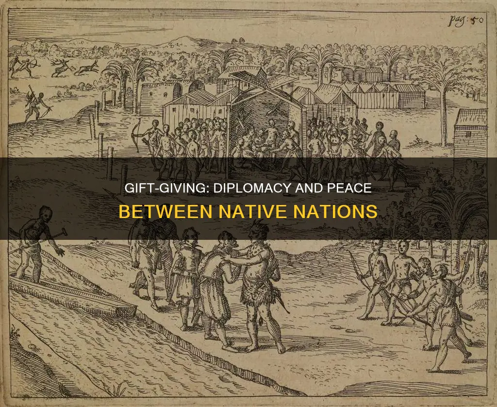 what role did gift-giving play in diplomacy between natives